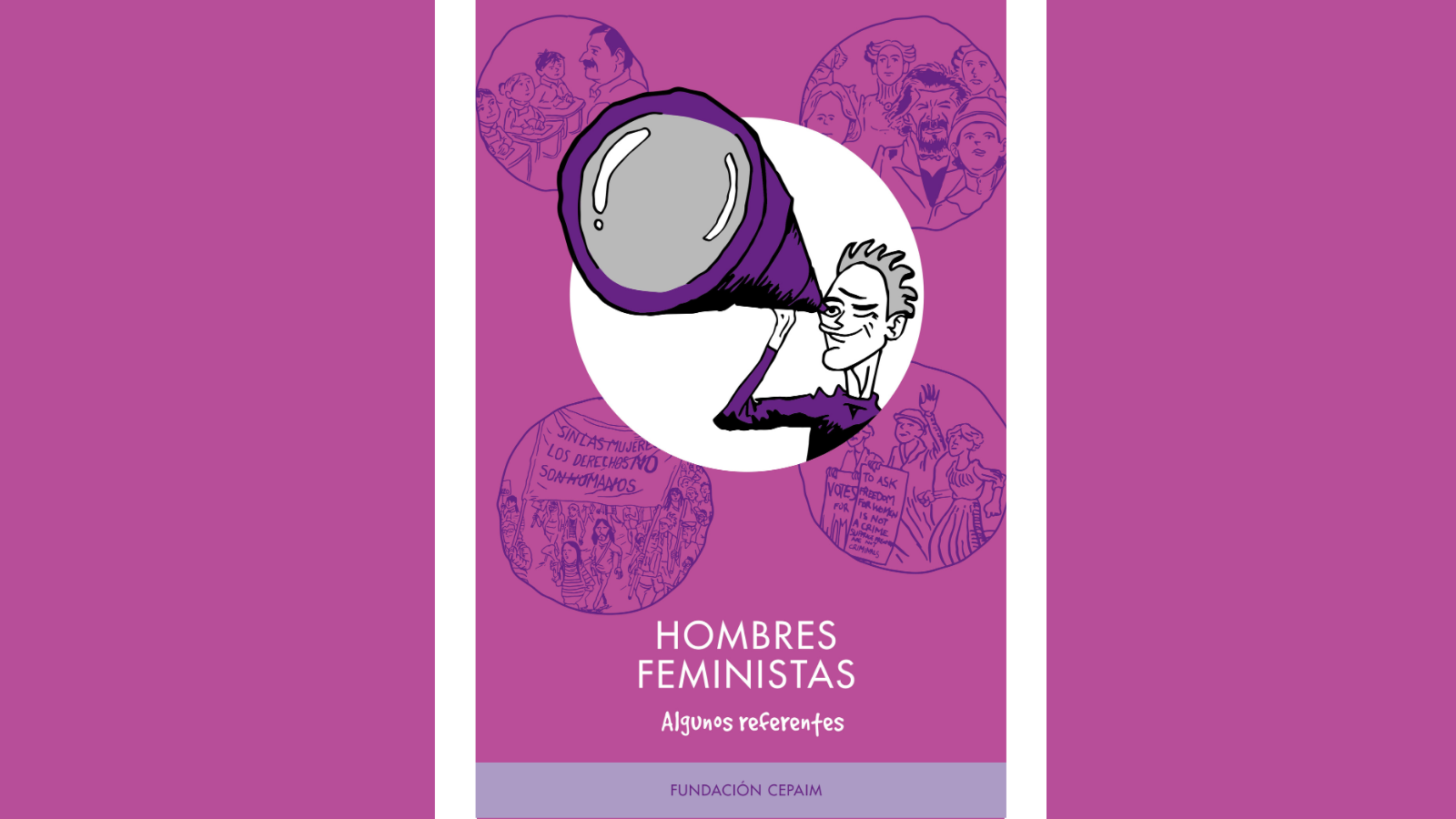 HOMBRES FEMINISTAS – Algunos referentes